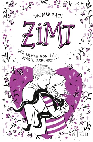 Zimt - Für immer von Magie berührt: Staffel 2, Band 3 | Jugendbuch ab 12 Jahren │Spannendes Romantik-Abenteuer für Mädchen und Jungen. Perfektes Buch für die Sommerferien!
